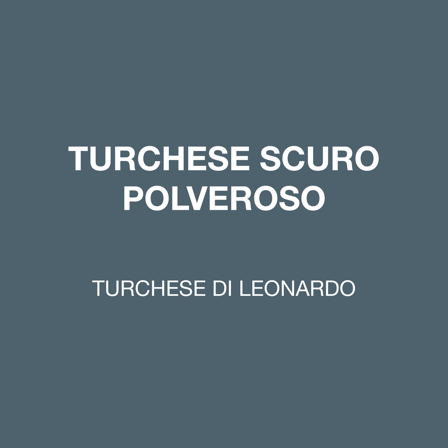 TURCHESE DI LEONARDO