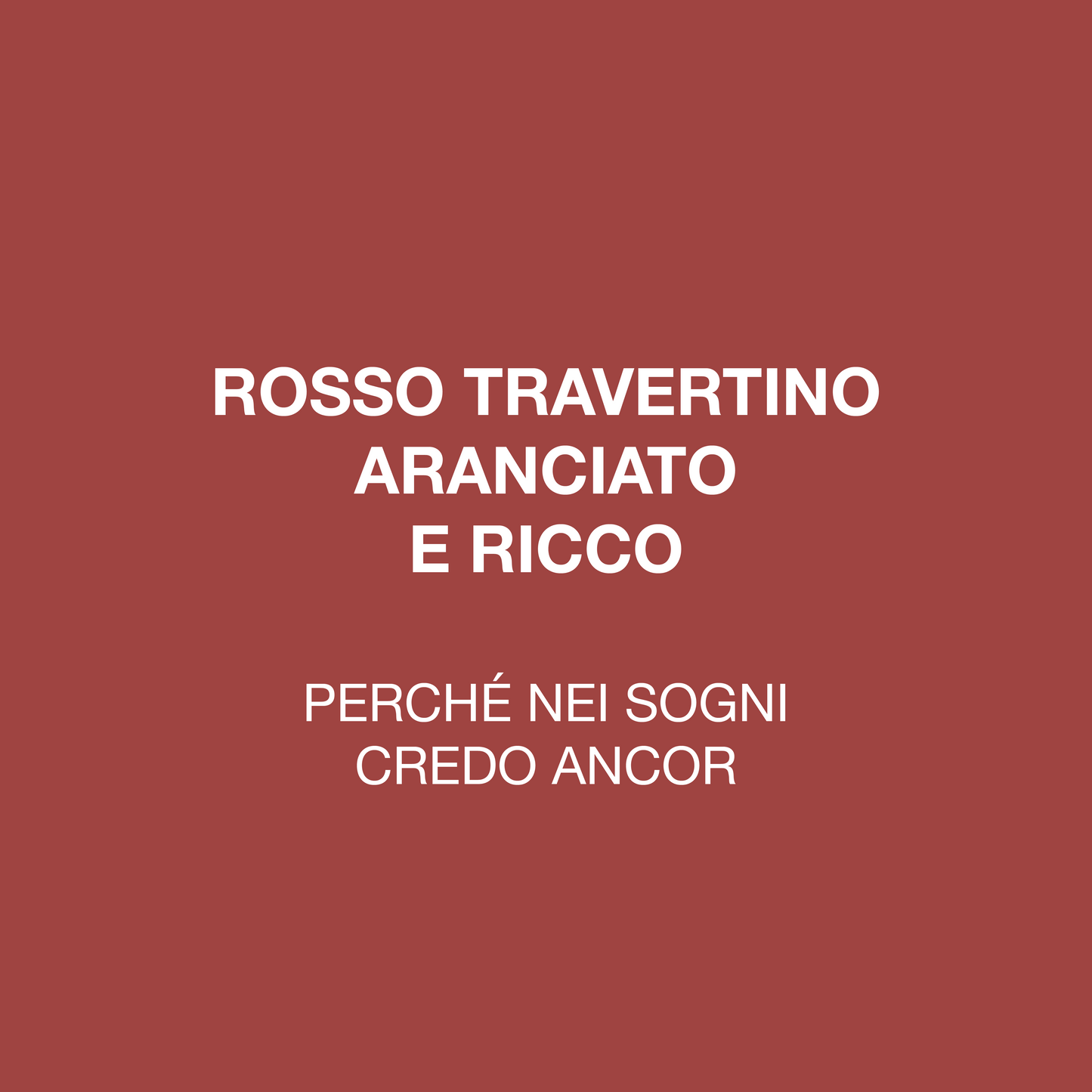 PERCHÉ NEI SOGNI CREDO ANCOR