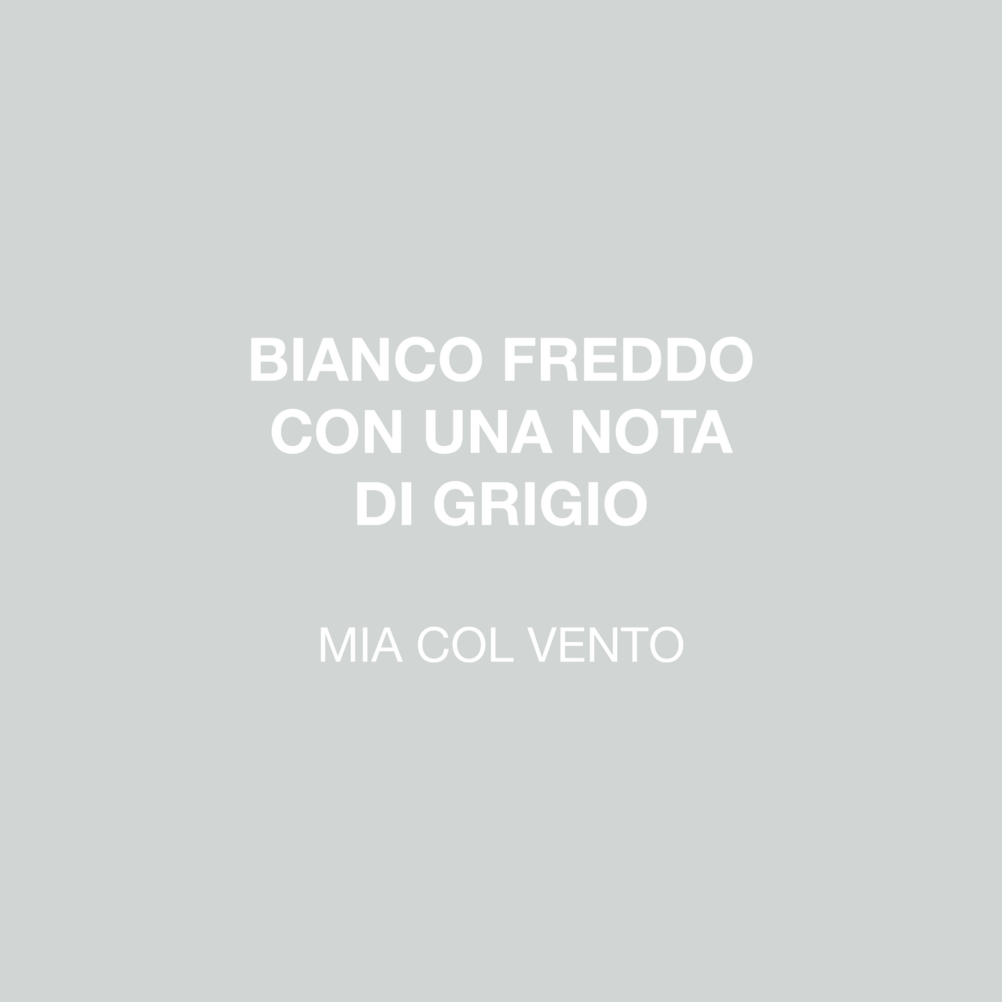 MIA COL VENTO